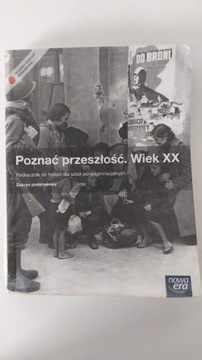 Poznać przeszłość. Wiek XX historia Nowa Era