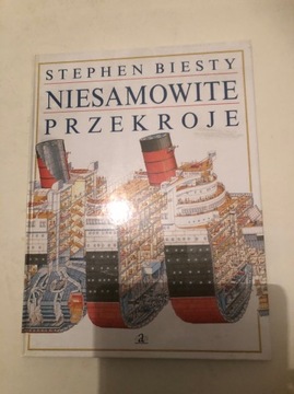 Niesamowite przekroje Stephen Biesty