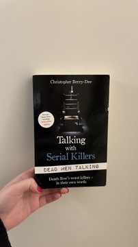 Talking with serial killers Christopher Berry-Dee