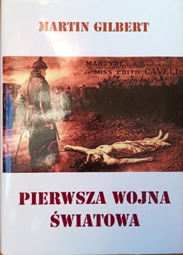 Pierwsza wojna światowa Gilbert