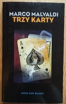 Trzy karty - Marco Malvadi