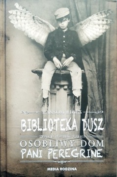 Biblioteka dusz Osobliwy dom Pani Peregrine