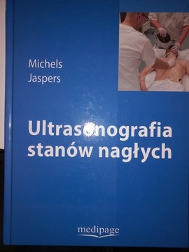Ultrasonografia stanów nagłych Michels Jaspers