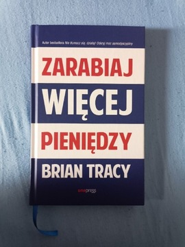 Książka ,,Zarabiaj więcej pieniędzy" Jak nowa