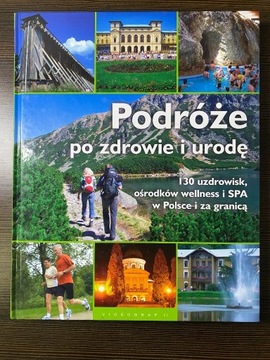 Podróże po zdrowie i urodę