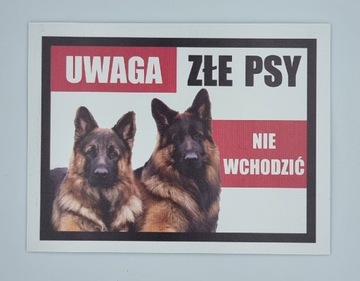 Tabliczka uwaga złe psy  owczarki niemieckie