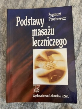 Podstawy masażu leczniczego