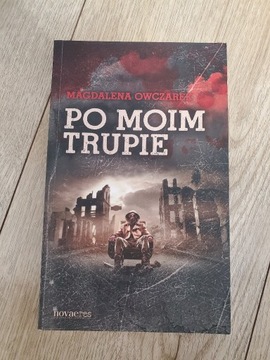 Książka "Po moim trupie" - Magdalena Owczarek