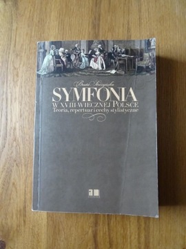 B. Stróżyńska - Symfonia w XVIII-wiecznej Polsce