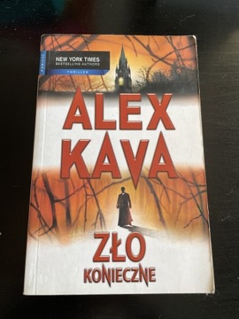 „Zło konieczne” Alex Kava