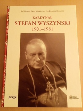 Kardynał Stefan Wyszyński. NOWA! 