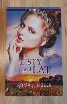 Książka Listy sprzed lat Roma J. Fisher 