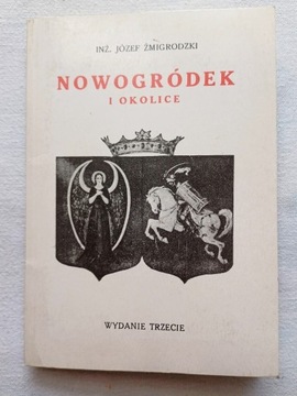 Nowogródek i okolice Inż. Józef Żmigrodzki 1931