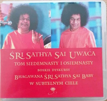 Śri Sathya Sai Uwaća tomy 17, 18 audiobook