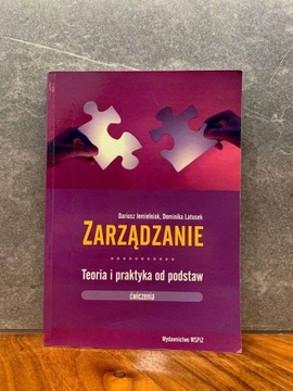 Zarządzanie - Teoria i praktyka od podstaw - Ćw.