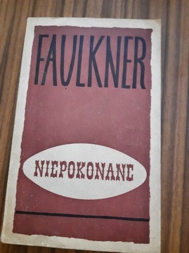 William Faulkner - Niepokonane