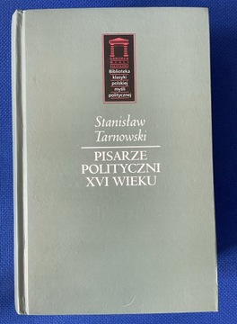 S. Tarnowski Pisarze polityczni XVI w