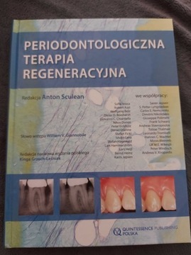 Periodontologiczna terapia regeneracyjna. Anton Sculean