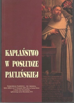 Kapłaństwo w posłudze paulińskiej - J. Mazur red.