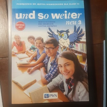 Und so weiter neu 3. Podręcznik dla klasy 6