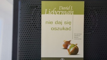 Nie daj się oszukać David Lieberman