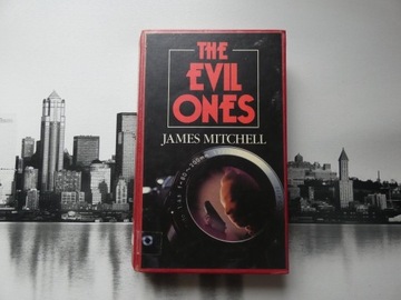 JAMES MITCHELL - THE EVIL ONES