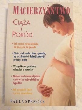 Macierzyństwo ciąża i poród, Paula Spencer