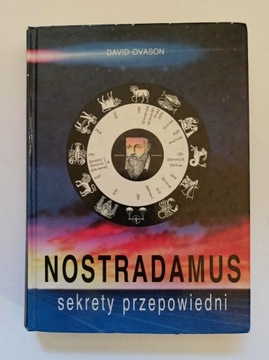 Nostradamus: sekrety przepowiedni - David Ovason