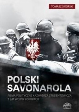 POLSKI SAVONAROLA   T. Sikorski