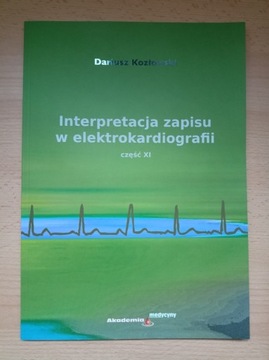 Interpretacja zapisu w elektrokardiografii cz. XI