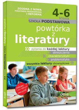 Powtórka z literatury. Szkoła podstawowa klasy 4-6