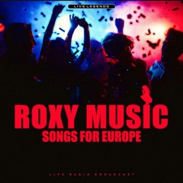 Roxy Music: Songs for Europe. Winyl