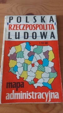 Polska Rzeczpospolita ludowa- mapa administracyjna