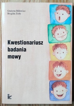 Kwestionariusz badania mowy Bilewicz Zioło