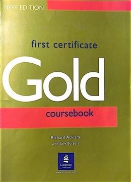 GOLD - first certificate Longman