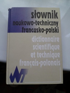 Słownik naukowo-techniczny francusko-polski