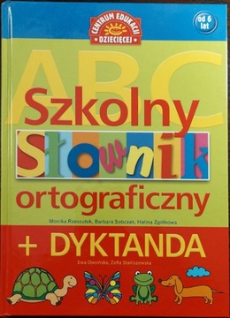Szkolny Słownik Ortograficzny + Dyktanda