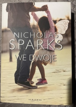 We dwoje. Nicholas Sparks