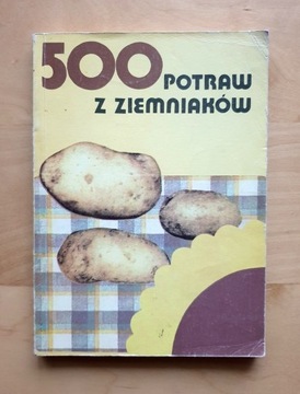 500 potraw z ziemniaków