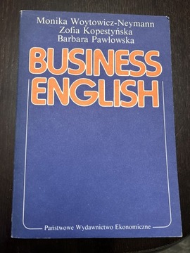 Business English Monika Woytowicz-Neumann