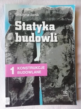 STATYKA BUDOWLI Konstrukcje budowlane Janik