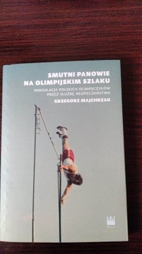 Smutni panowie na olimpijskim szlaku