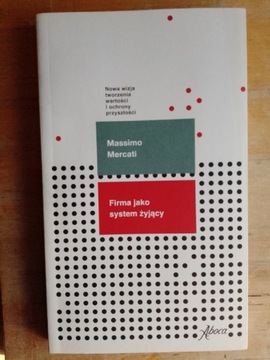 Massimo Mercati - Firma jako system żyjący 