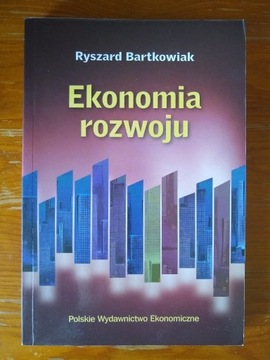 Ekonomia Rozwoju Ryszard Bartkowiak