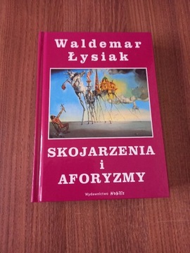 Waldemar Łysiak - Skojarzenia i aforyzmy