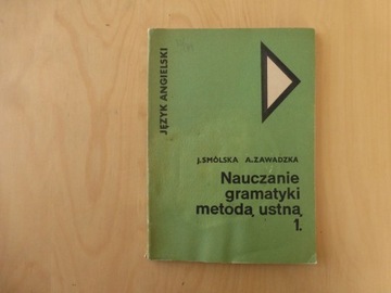 Nauczanie gramatyki metodą ustną 1.Język angielski