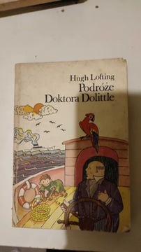 Podróże Doktora Dolittle - Lofting Hugh