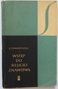 Zygmunt Poniatowski - Wstęp do religioznawstwa