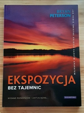 Książka Ekspozycja bez tajemnic Bryan Peterson