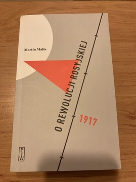 O rewolucji rosyjskiej 1917 Martin Malia